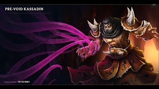 PREVOID KASSADIN SKIN SPOTLIGHT09202024 [upl. by Giwdul757]