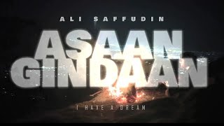 Asaan Gindaan Official Music Video [upl. by Ruenhcs]