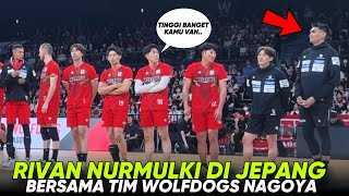 WARMING UP RIVAN NURMULKI BERSAMA WOLFDOGS NAGOYA DI JEPANG 2024 [upl. by Juanne]