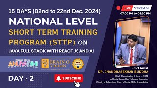 Day 2  National Level Short Term Training Program on Java Full Stack with React JS and AI [upl. by Ennaitsirhc982]