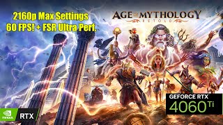 Age of Mythology Retold  RTX 4060 Ti 16GB 4K Maximum Settings  FSR Ultra Performance  Benchmark [upl. by Fancy636]