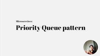 Microservices design pattern： Prioritised Queue Pattern ｜ CodeKiemCom [upl. by Linzer195]