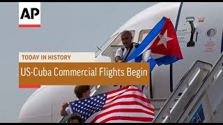 US to Cuba Commercial Flights Begin  2016  Today In History  31 Aug 18 [upl. by Darla]