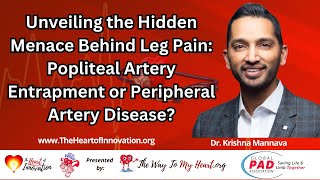 A Hidden Menace Behind Leg Pain Popliteal Artery Entrapment or Peripheral Artery Disease [upl. by Niddala]