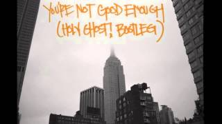 Blood Orange  Youre Not Good Enough Holy Ghost bootleg [upl. by Hnamik399]