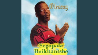 Segopole Boikhantsho [upl. by Yecal]