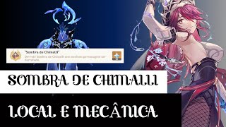 SOMBRA DE CHIMALLI ONDE ENCONTRAR E COMO DERROTAR [upl. by Annirak746]