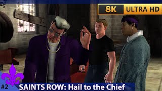 Saints Row 2006 Hail To The Chief  3rd Street Saints Mission 2 8K 60fps [upl. by Drhacir]