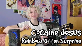 Cocaine Jesus  Rainbow Kitten Surprise Cover [upl. by Sibelle]