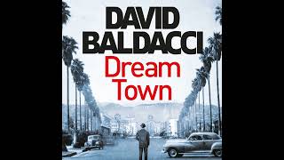 Dream Town by David Baldacci eAudio eaudiobooks [upl. by Ahsieyk]