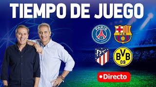 Directo del PSG 23 Barcelona y Atleti 21 Borussia en Tiempo de Juego COPE [upl. by Eenobe]