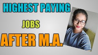 Highest Paying JOBS after MA or Master in Arts [upl. by Aleek]