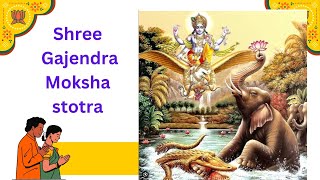 gajendra moksha stotra in hindi गजेन्द्र मोक्ष स्तोत्र पाठ हिंदी में gajendra moksha stotra path [upl. by Haleemaj]