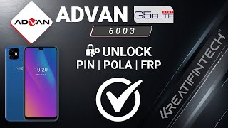 ADVAN G5 ELITE 6003 UNLOCK PIN  POLA  FRP ✅ [upl. by Irelav]