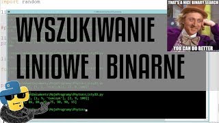 Wyszukiwanie liniowe i binarne Python odc 16 z serii podstaw Pythona [upl. by Ramled]