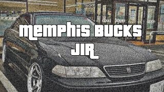 Memphis Bucks  J1R [upl. by Tera467]