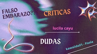 Kawaiidoll1 Paolife Falso EmbarazoDudas Criticas EL Show de Lucila Cayu [upl. by Hurlee180]