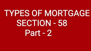 TYPES OF MORTGAGE PART2 [upl. by Suirauqed]