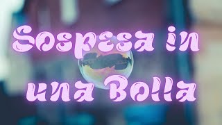 Sospesa in una Bolla  Canzone Originale Testo Energico [upl. by Tunk]