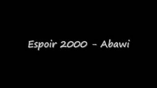 Espoir 2000  Abawi HQ [upl. by Maisey]