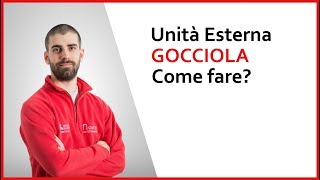 Motore condizionatore gocciola risolvi senza tecnico [upl. by Kirtap]