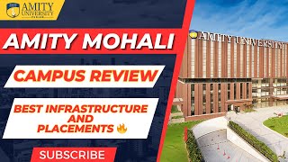 Amity Mohali Campus Review✅  Best Infrastructure And Placements 🔥 [upl. by Eniliuqcaj]