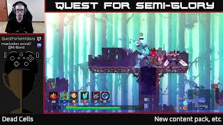 Quest for SemiGlory  Dead Cells Session 51 Sunday longplay [upl. by Yeltneb]