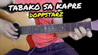 Tabako sa Kapre  DoppStarz  Guitar Tutorial With Lyrics and Chords [upl. by Redan]