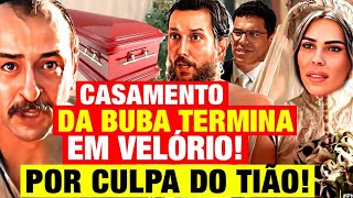 RENASCER  TIÃƒO PARA O CASAMENTO DA BUBA COM SURPRESA CHOCANTE RESUMO CAPITULO HOJE [upl. by Eusassilem]