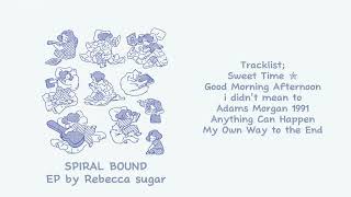 Spiral Bound EP by Rebecca sugar [upl. by Naes]