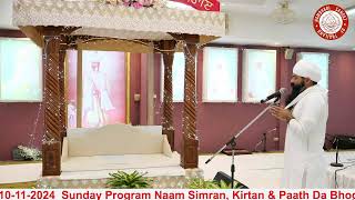 Day 10112024 Sunday Program Naam Simran Kirtan amp Paath Da Bhog [upl. by Nylazor288]