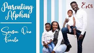 DONT GROW UP ON ME  Parenting Alphas Season 01 Finale  YOUR FEEDBACK  Soila amp Curtis [upl. by Elyak]