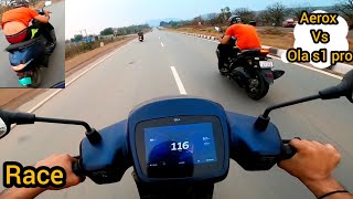 Yamaha Aerox 155 Vs Ola S1 Pro Drag Race 😱  Long Race 😱 Electric ⚡ Vs Petrol [upl. by Chloe528]