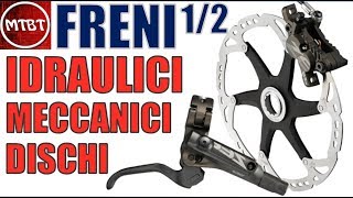 MTB freni a disco idraulici meccanici e dimensione dischi  Parte 1  MTBT [upl. by Acinelav]