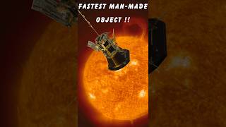 Fastest Manmade object  The Parker Solar Probe  Chasing the Sun 🚀 🛰 ☀️ parkersolarprobe fastest [upl. by Marilou]