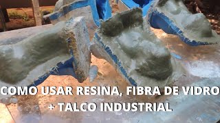 APRENDA A TRABALHAR COM RESINA POLIESTER FIBRA DE VIDRO TALCO INDUSTRIAL [upl. by Yenterb]