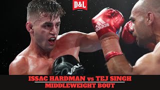 Issac Hardman vs Tej Singh  IBF amp WBO Regional Middleweight Title Fight [upl. by Teador]