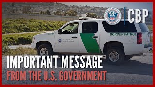 Important Message from the US Government  CBP [upl. by Yedorb476]