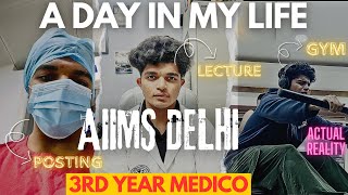 A Day In My Life As A 3rd YEAR MEDICO In AIIMS Delhi🩺Obs Gyn POSTING❤️DETAILED VLOG💯 [upl. by Kcorb]