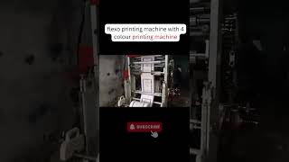 flexo printing machine with 4 colour printing machine [upl. by Dorfman]