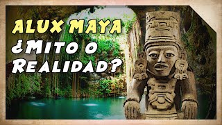 ALUXES MAYAS I Leyendas MAYAS  Relatos Aluxinantes [upl. by Ezirtaeb422]