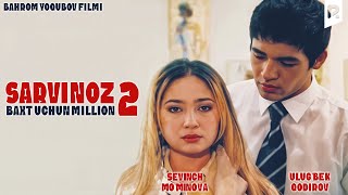 Sarvinoz 2  Baxt uchun million ozbek film  Сарвиноз 2  Бахт учун миллион узбекфильм [upl. by Falzetta500]