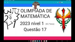 Olimpíadas de matemática 2023 nível 1 questão 17 Paulinho tem um relógio que só tem o ponteiro [upl. by Suissac]