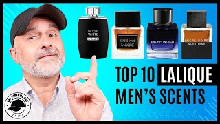 Top 10 LALIQUE FRAGRANCES For Men  Encre Noire Encre Indigo LInsoumis Hommage Ombre Noire [upl. by Mindy460]