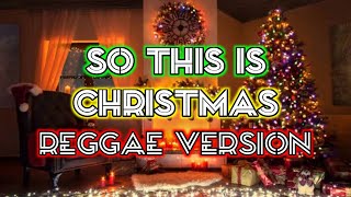 SO THIS IS CHRISTMAS  REGGAE REMIX  DJ SOYMIX [upl. by Keelby94]