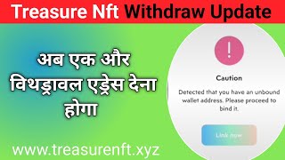 Withdraw Update Treasure Nft [upl. by Nujra]