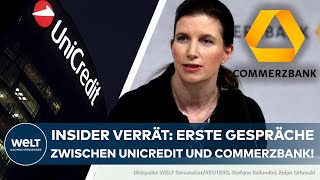 BÖRSE Insider packt aus Commerzbank in Gesprächen mit Unicredit  Aktie geht ins leichte Plus [upl. by Ebocaj]