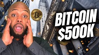 BITCOIN to 500K  STILL TIME LEFT [upl. by Ainoyek514]