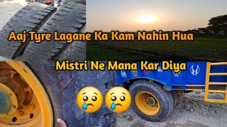 Aaj Tyre Lagane Ka Kaam Nahi Hua 😢😢।। Mistri Ne Mana Kar Diya 😨🙆।। youtube minivlog automobile [upl. by Brooke]