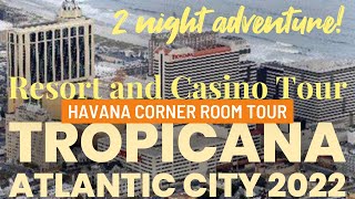 Tropicana 2022 Atlantic City Full resort and casino tour [upl. by Annot]